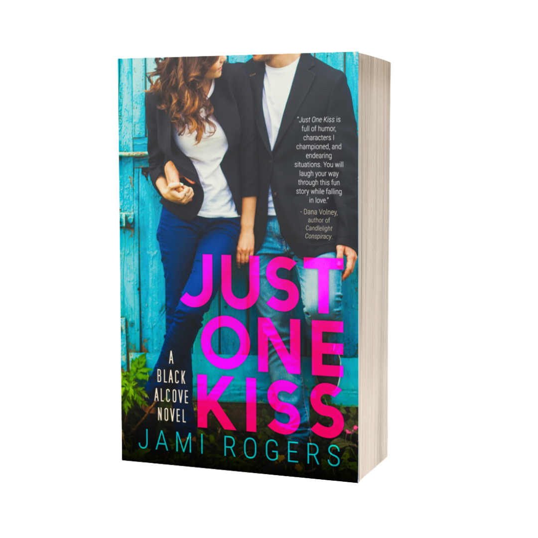 Just One Kiss Signed Paperback (Old Cover)