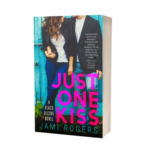 Just One Kiss Signed Paperback (Old Cover)
