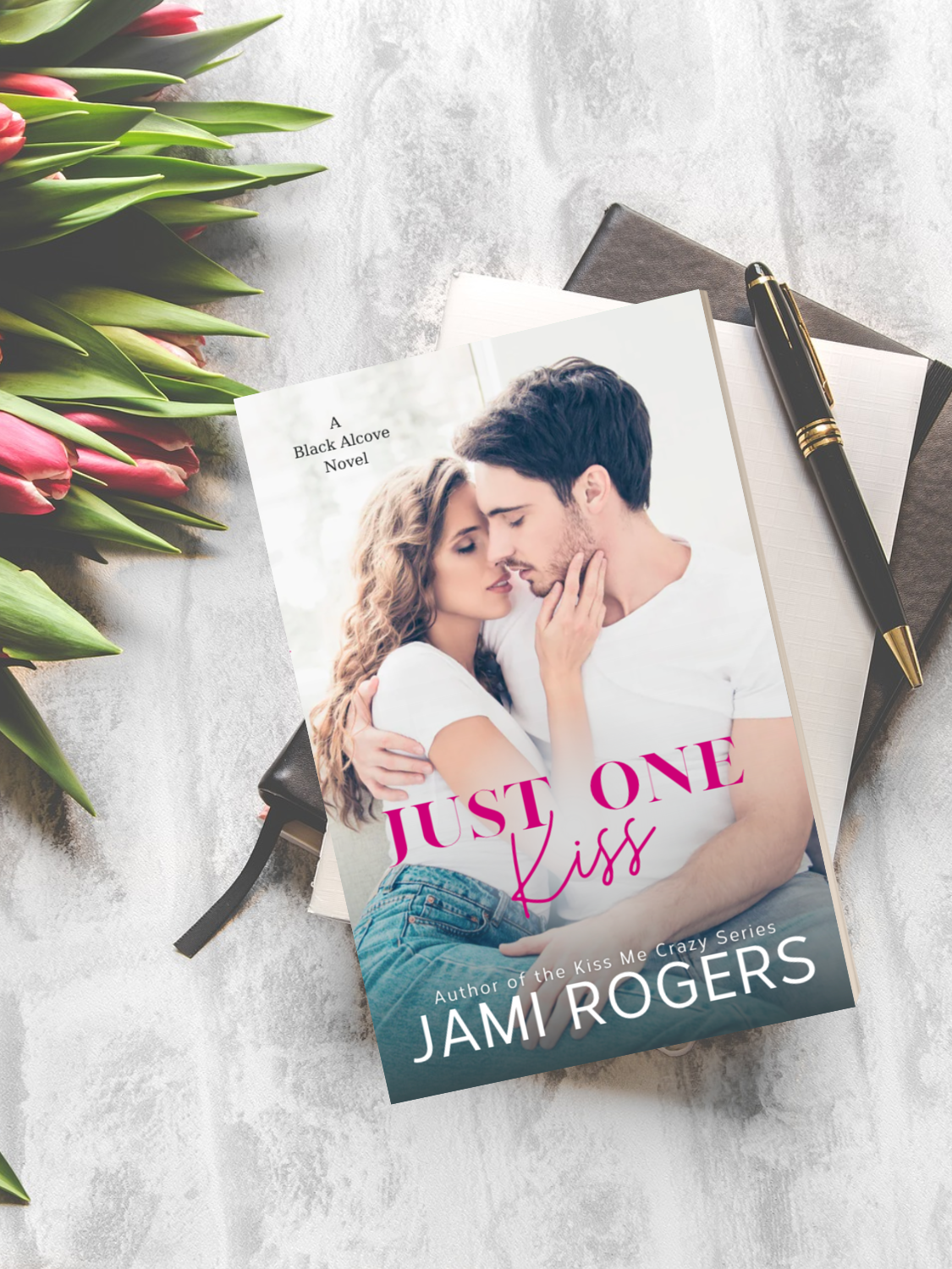 Just One Kiss Signed Paperback