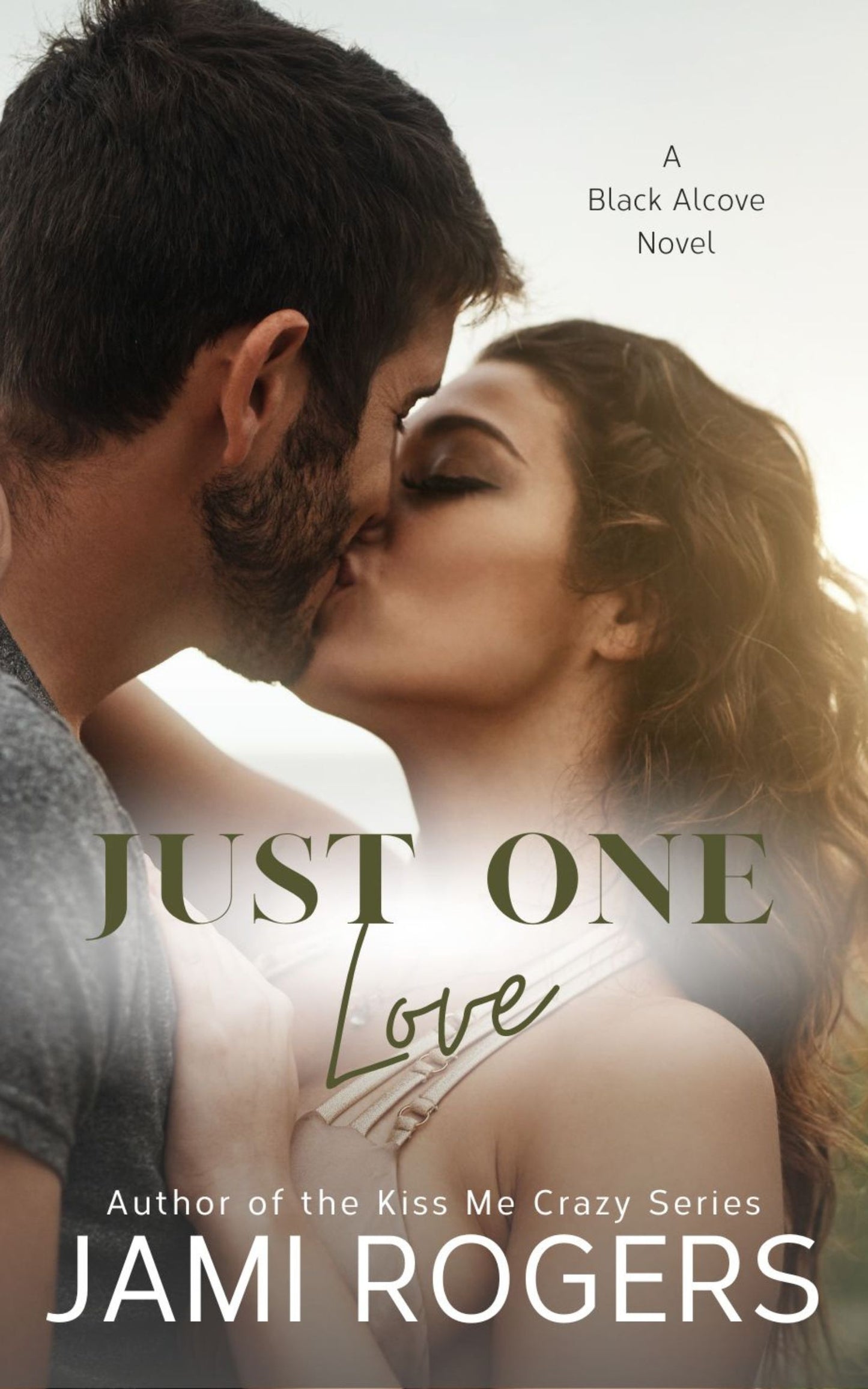 Just One Love Signed Paperback